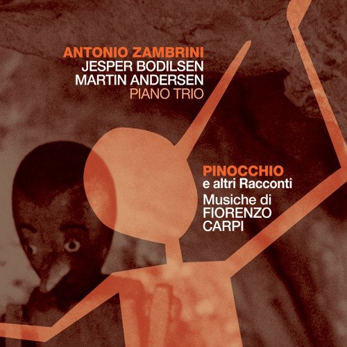 Antonio Zambrini, Jesper Bodilsen, Martin Andersen - Pinocchio E Altri Racconti (2018)