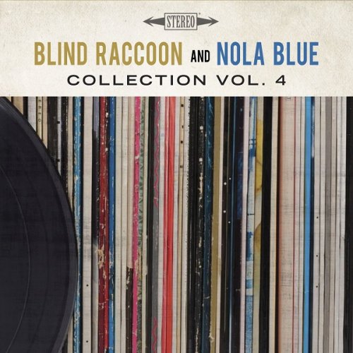 VA - Blind Raccoon & Nola Blue Collection, Vol. 4 (2022)