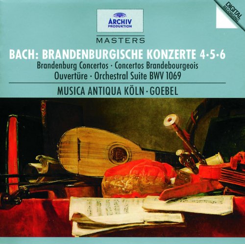 Musica Antiqua Köln, Reinhard Goebel - J.S. Bach: Brandenburg Concertos Nos. 4, 5 & 6, Overture No. 4 (1995)