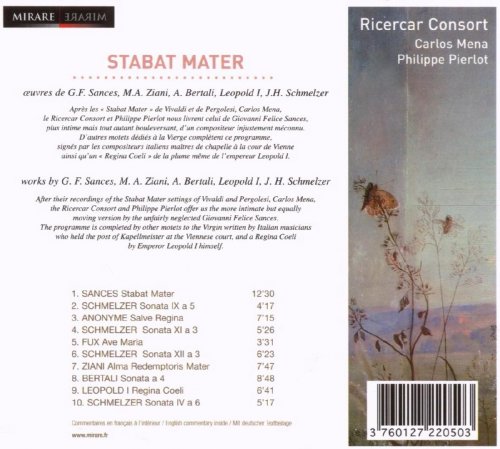 Ricercar Consort, Philippe Pierlot, Carlos Mena - Sances, Bertali & Schmelzer: Stabat Mater (2008)
