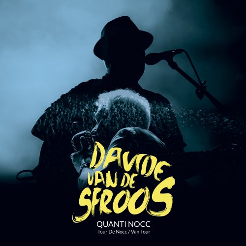 Davide Van De Sfroos - Quanti Nocc (Live) (2019)