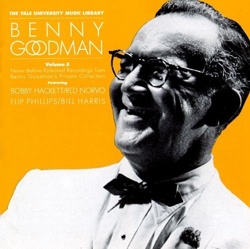 Benny Goodman - The Yale University Music Library Vol. 5 (2 CD) (1990)