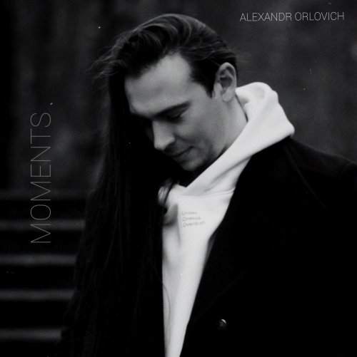 Orlovich Alexandr - Moments (2022)