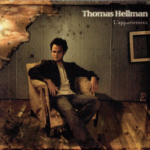 Thomas Hellman - L'appartement (2005)