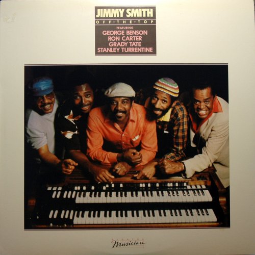 Jimmy Smith - Of The Top (1982) LP