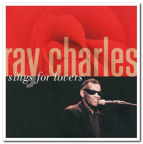 Ray Charles - Sings for Lovers (2009)