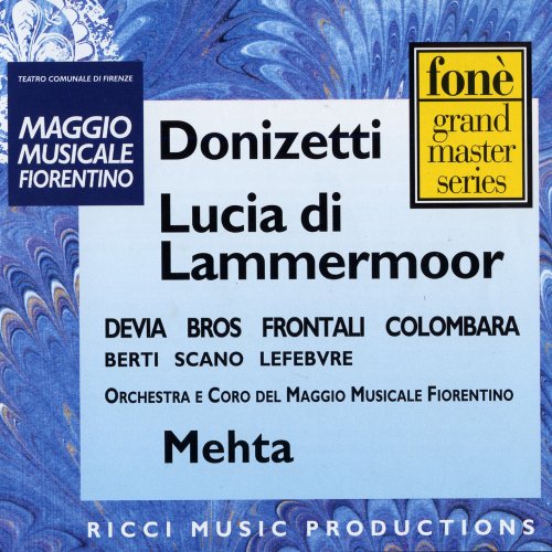 Orchestra e Coro del Maggio Musicale Fiorentino & Zubin Mehta - Gaetano Donizetti: Lucia di Lammermoor (2021) [DSD & Hi-Res]