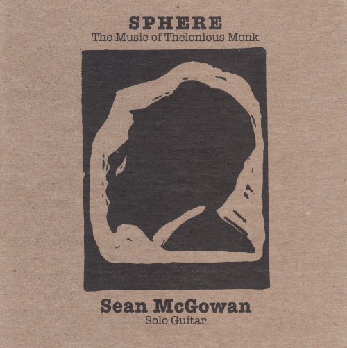 Sean McGowan - Sphere: The Music of Thelonious Monk (2011)