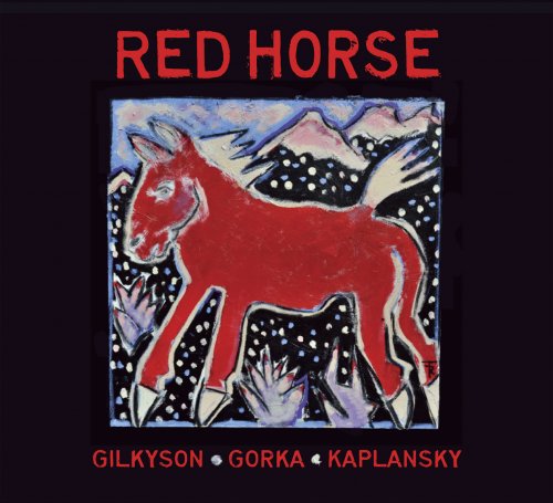 Red Horse (Eliza Gilkyson, John Gorka & Lucy Kaplansky) - Red Horse (2010)