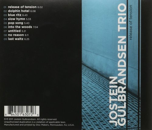 Jostein Gulbrandsen Trio - Release of Tension (2011)