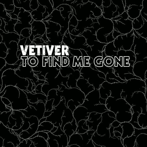 Vetiver - To Find Me Gone (2006)