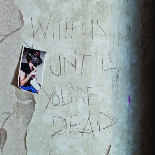 Archive - With Us Until You're Dead (2012)