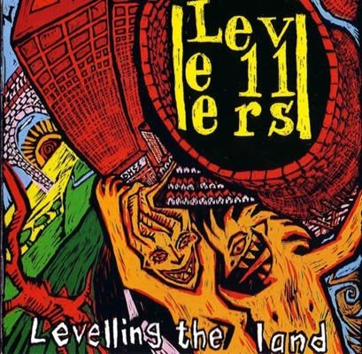 The Levellers - Levelling The Land (1991)