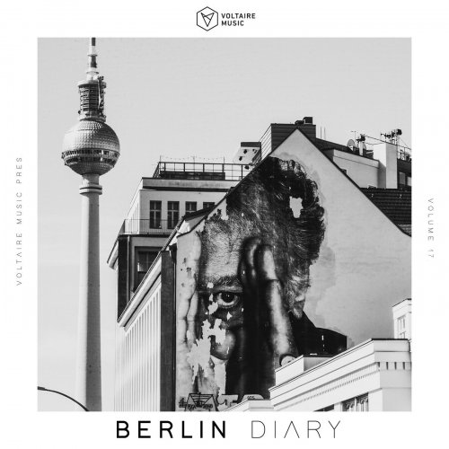 VA - Voltaire Music Pres. The Berlin Diary, Vol. 17 (2022)