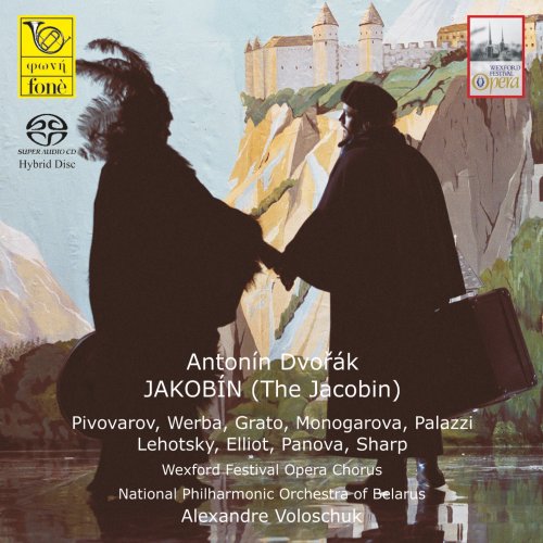 National Philarmonic Orchestra of Belarus, Alexandre Voloschuk, Wexford Festival Opera Chorus, Lubomir Màtl - Antonín Dvorák: Jakobín (2021) [DSD & Hi-Res]