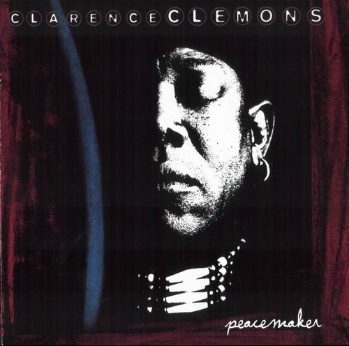 Clarence Clemons - Peacemaker (1995) CD Rip