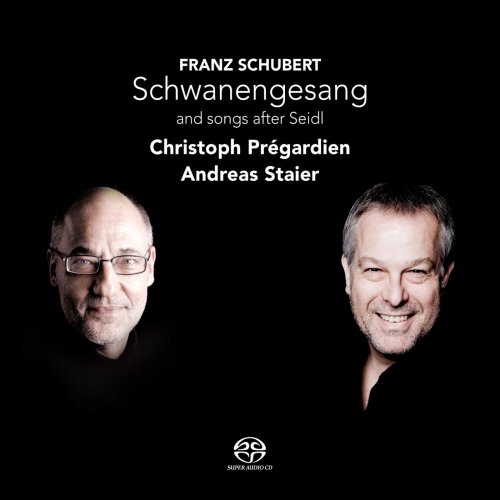 Christoph Prégardien, Andreas Staier - Schubert: Schwanengesang and songs after Seidl (2009) [Hi-Res]