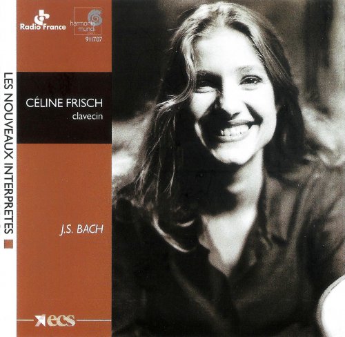 Celine Frisch - J.S.Bach: French & English Suites, Toccata (2000)