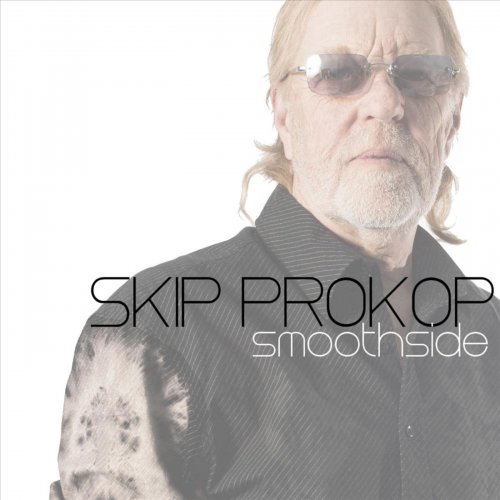 Skip Prokop - Smoothside (2012)