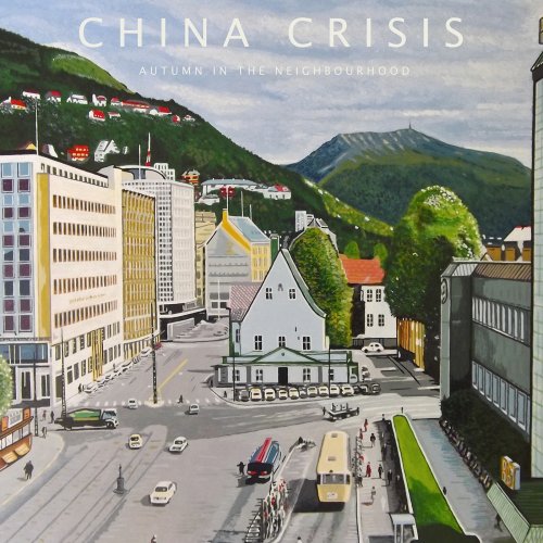 China Crisis - Autumn In The Neighbourhood (Bonus Track) (2015)