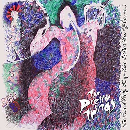 The Pretty Things - The Sweet Pretty Things (Are in Bed Now, of Course) (2015)
