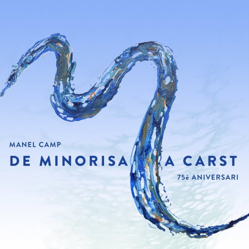 Manel Camp - De Minorisa a Carst (75è Aniversari) (2022)