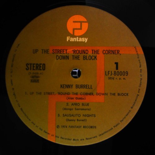 Kenny Burrell - Up the Street, 'Round the Corner, Down the Block (1974) LP