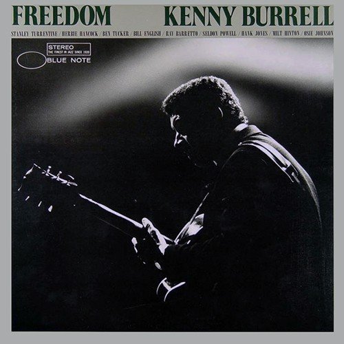 Kenny Burrell - Freedom (1979) [Vinyl]