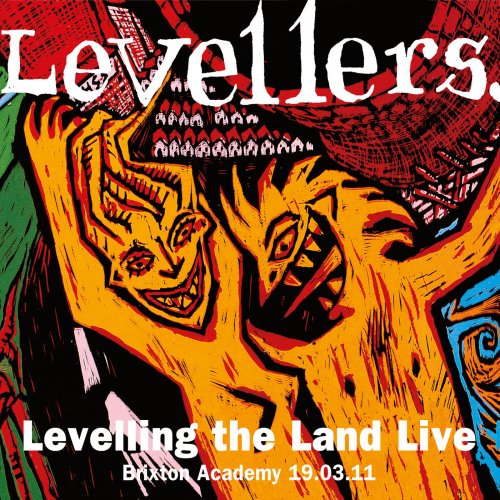 Levellers - Levelling The Land Live (2CD) (2011)