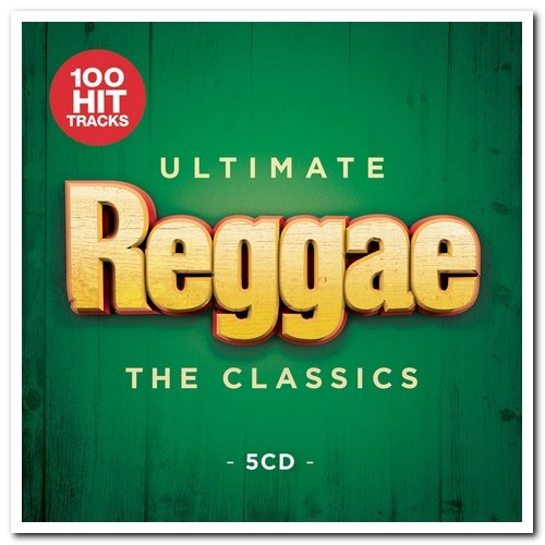 VA - Ultimate Reggae: The Classics [5CD Box Set] (2019)