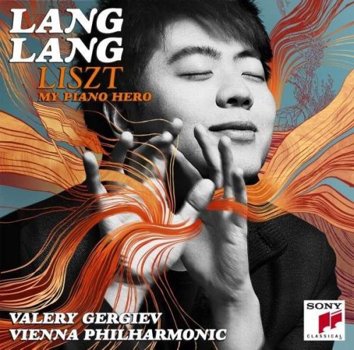 Lang Lang - Liszt - My Piano Hero (2011) [DSD64]