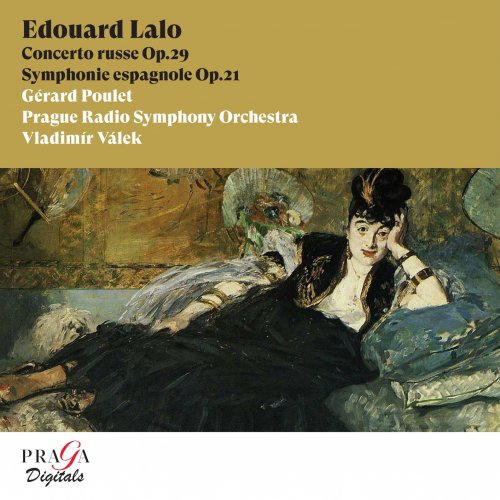 Gérard Poulet, Prague Radio Symphony Orchestra & Vladimir Valek - Edouard Lalo Symphonie espagnole & Concerto russe (Remastered) (2022) [Hi-Res]