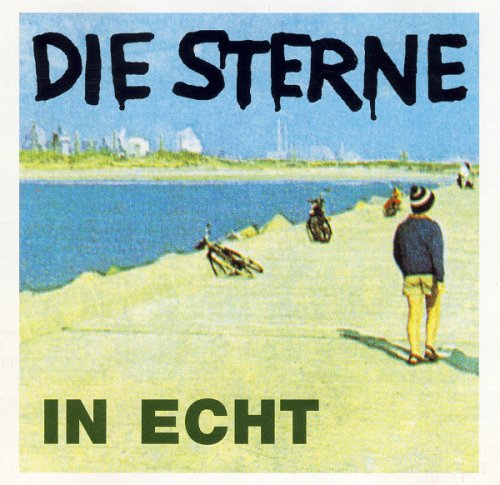 Die Sterne - In Echt (Reissue) (1994/2005)