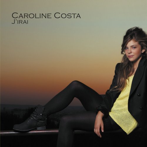 Caroline Costa - J'irai (2012)