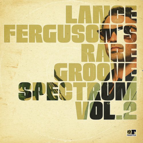Lance Ferguson - Rare Groove Spectrum, Vol. 2 (2022) [Hi-Res]
