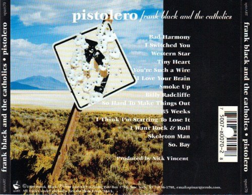 Frank Black And The Catholics - Pistolero (1999)