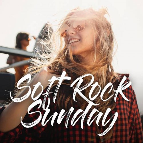 VA - Soft Rock Sunday (2019)