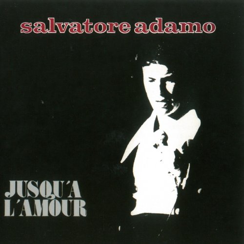 Salvatore Adamo - Jusqua l'amour (1975)