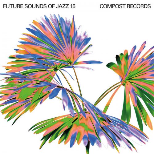 VA - Future Sounds Of Jazz Vol. 15 (2022)