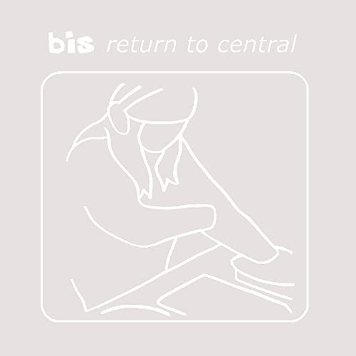 Bis - Return to Central (20th Anniversary Edition) (2022)