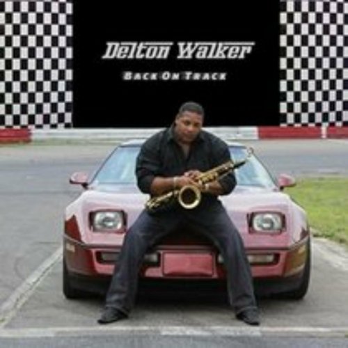 Delton Walker - Back On Track (2022)