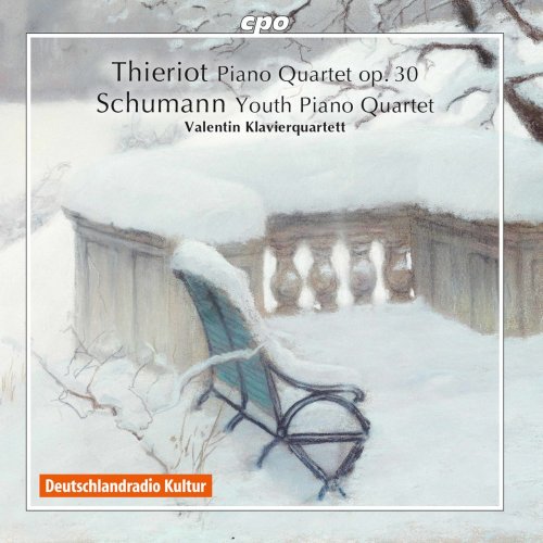 Valentin Klavierquartett - R. Schumann & Thieriot: Piano Quartets (2022)