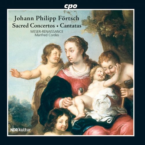Bremen Weser-Renaissance, Manfred Cordes - Förtsch: Sacred Concertos & Cantatas (2022)