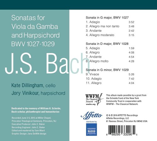 Kate Dillingham, Jory Vinikour - J.S. Bach: Sonatas for Viola da gamba & Harpsichord, BWV 1027-1029 (2016) [Hi-Res]