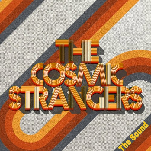 The Cosmic Strangers - The Sound (2022)