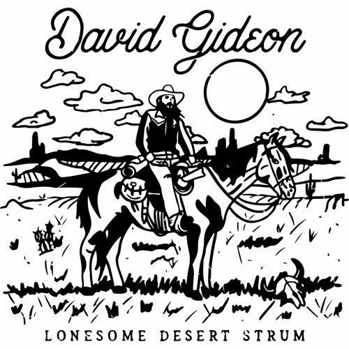 David Gideon - Lonesome Desert Strum (2022)