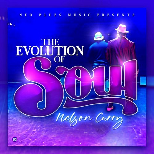 Nelson Curry - The Evolution Of Soul (2022)