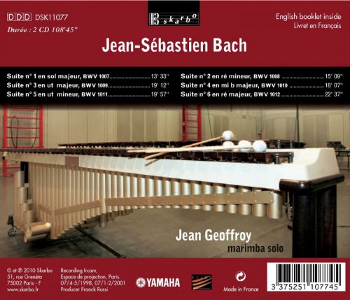 Jean Geoffroy - J.S. Bach: Suites 1007 à 1012 (2013)