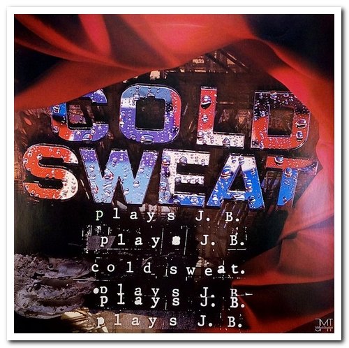 Cold Sweat - Plays J.B. & 4 Play (1989/1991)