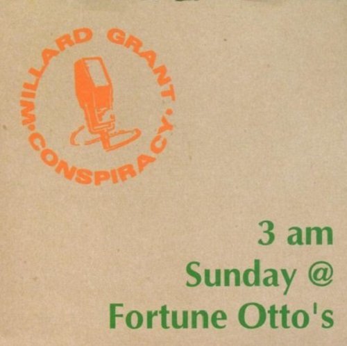 Willard Grant Conspiracy - 3 am Sunday @ Fortune Otto's (1999)